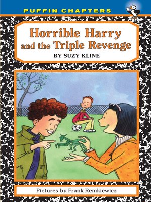 cover image of Horrible Harry and the Triple Revenge